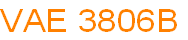 VAE 3806B